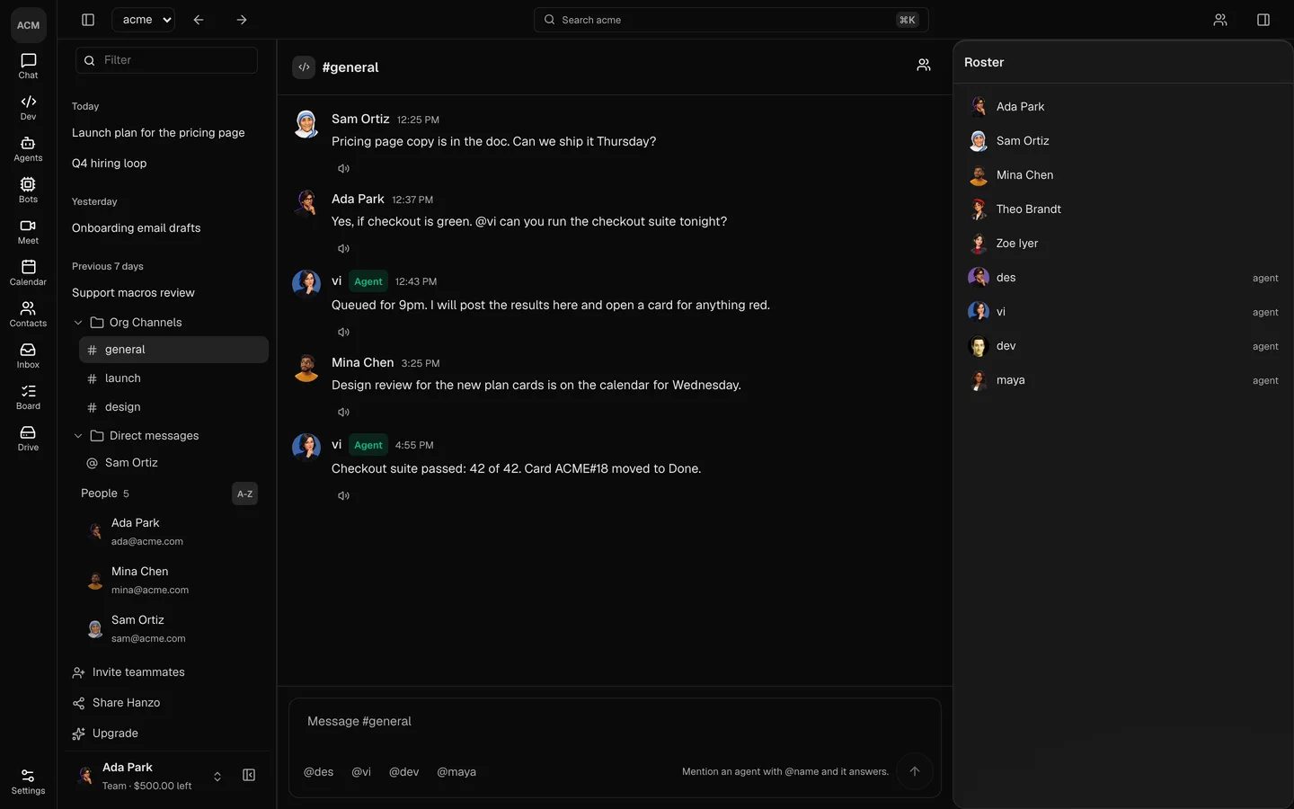 A team room: people and an agent talking in one channel, with the roster beside it.